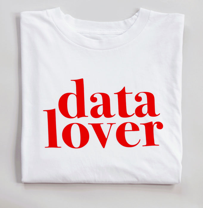 Data Lover T-Shirt: White