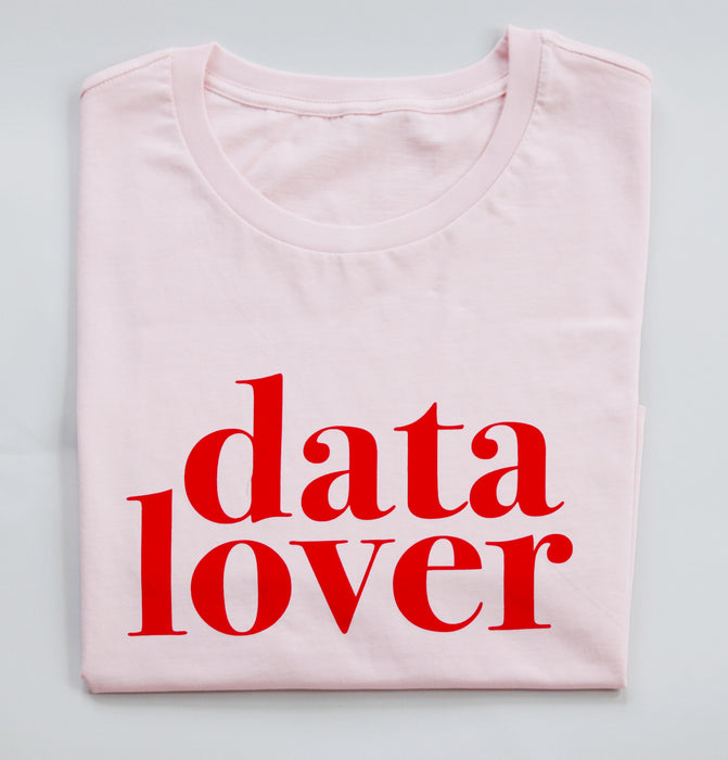 Data Lover T-Shirt: Pink