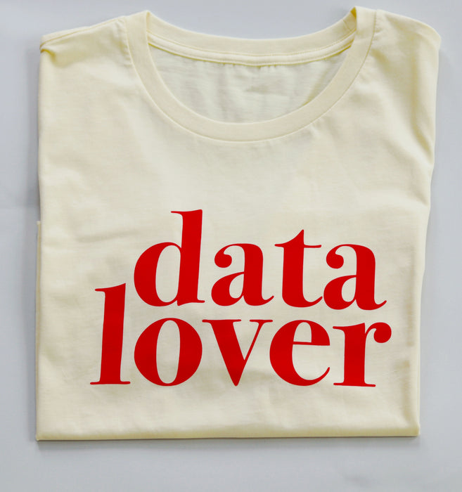 Data Lover T-Shirt: Butter